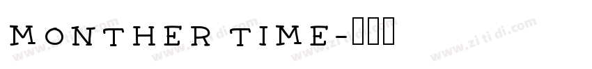 monther time字体转换